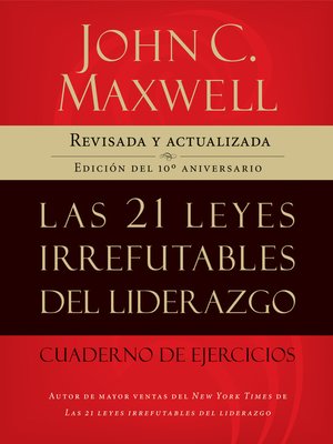 cover image of Las 21 leyes irrefutables del liderazgo, cuaderno de ejercicios